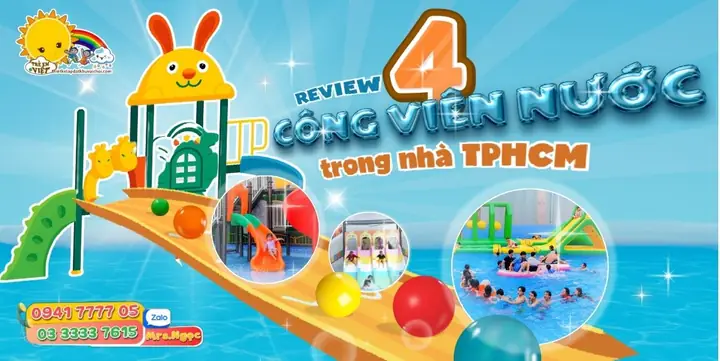 Review 4 Công Viên Nước Trong Nhà Tphcm - Công Ty Lắp Đặt ...