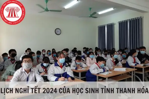 Lịch Nghỉ Tết 2024 Của Giáo Viên Tỉnh Thanh Hóa?