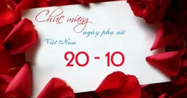 Nguồn Gốc Và Ý Nghĩa Của Ngày Phụ Nữ Việt Nam 20/10