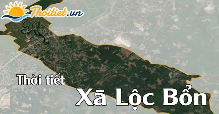 Dự Báo Thời Tiết Xã Lộc Bổn Dự Báo Thời Tiết Xã Lộc Bổn