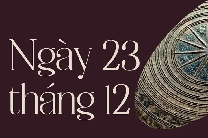 Ngày 23/12 Trong Văn Hóa Và Xã Hội