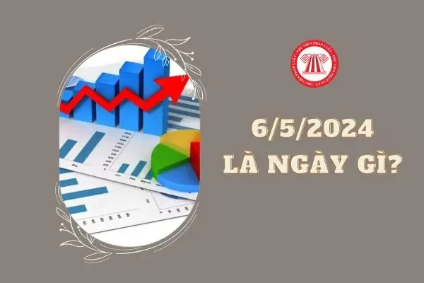 Ngày 6 5 Là Ngày Gì? Ngày 6 5 Là Ngày Lễ Được Nghỉ Hưởng Nguyên ...