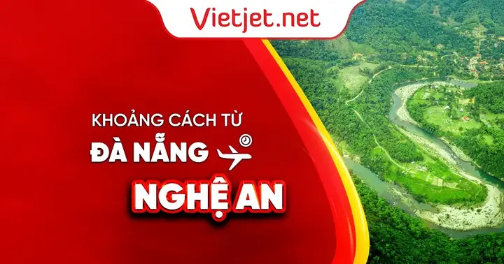 Khoảng Cách Từ Đà Nẵng Đến Nghệ An Bao Nhiêu Km?