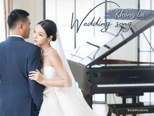 10 Bản Nhạc Không Lời Đám Cưới Giúp Không Gian Thêm Phần Lãng ...