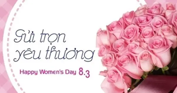 Những Câu Caption, Status Ngày 8/3 Hay Nhất Dành Cho Mọi Đối Tượng Những Câu Caption, Status Ngày 8/3 Hay Nhất Dành Cho Mọi Đối Tượng