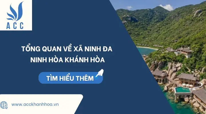 Tổng Quan Về Xã Ninh Đa Ninh Hòa Khánh Hòa