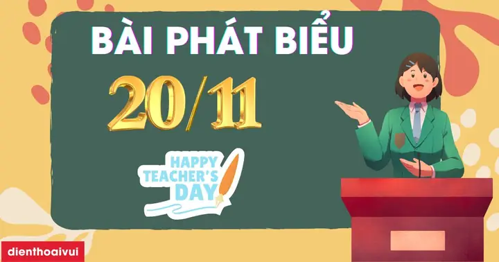 15 Bài Phát Biểu 20/11 Của Giáo Viên, Học Sinh Hay 2026