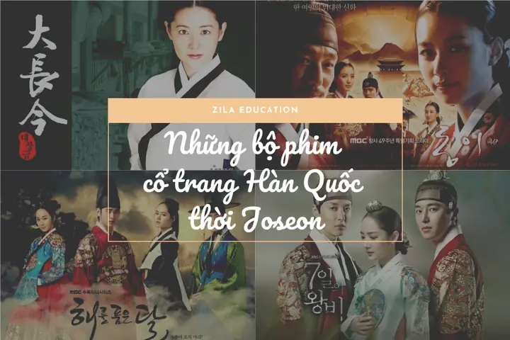 20+ Phim Cổ Trang Hàn Quốc Thời Joseon Hấp Dẫn - Zila Education