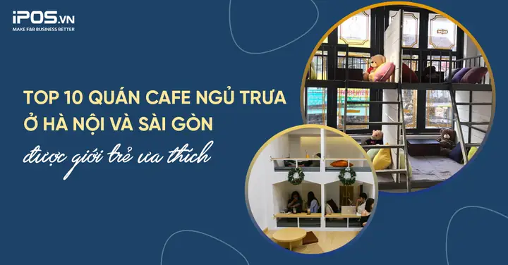 Top 10 Quán Cafe Ngủ Trưa Ở Hà Nội Và Sài Gòn Được Giới Trẻ Ưa ... Top 10 Quán Cafe Ngủ Trưa Ở Hà Nội Và Sài Gòn Được Giới Trẻ Ưa ...