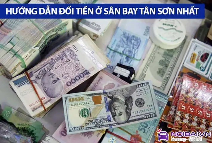 Kinh Nghiệm Đổi Tiền Ở Sân Bay Tân Sơn Nhất