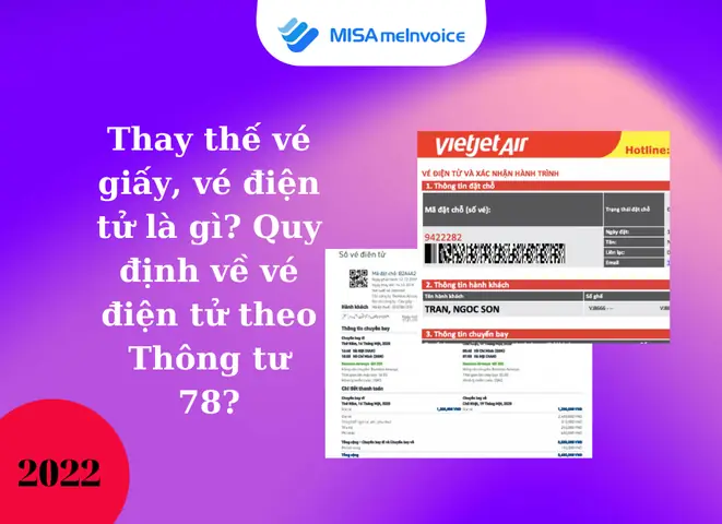 Thay Thế Vé Giấy, Vé Điện Tử Là Gì? Quy Định Về Vé Điện Tử Theo ... Thay Thế Vé Giấy, Vé Điện Tử Là Gì? Quy Định Về Vé Điện Tử Theo ...
