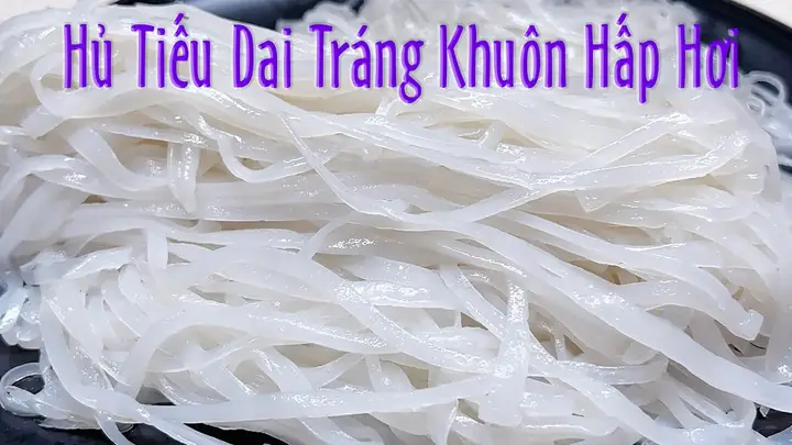 Sợi Hủ Tiếu Làm Từ Gì