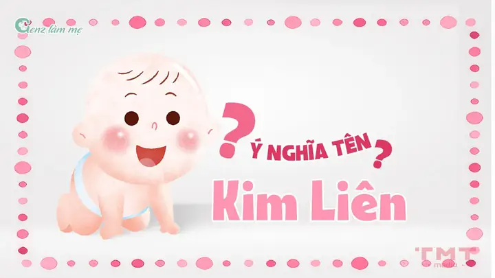 Tên Kim Liên Có Ý Nghĩa Gì?