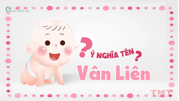 Tên Vân Liên Có Ý Nghĩa Gì?