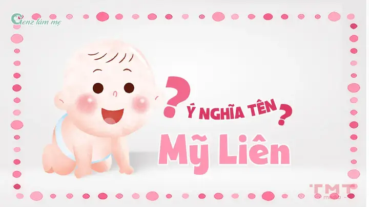 Tên Mỹ Liên Có Ý Nghĩa Gì?