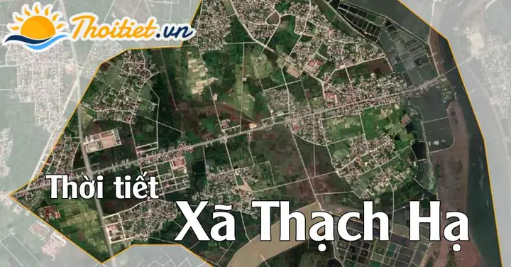 Xã Thạch Hạ Hôm Nay Có Nhiều Mây