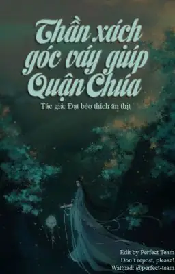 [edit] Thần Xách Góc Váy Giúp Quận Chúa - Đạt Béo Thích Ăn Thịt ...