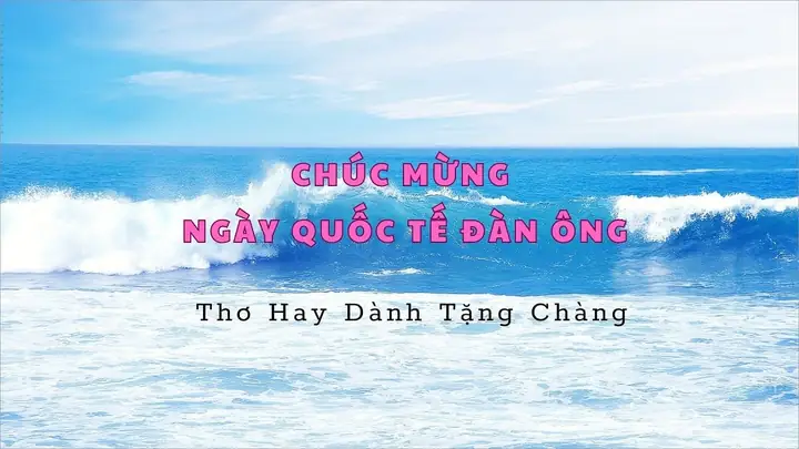 Thơ Về Ngày Quốc Tế Đàn Ông 5