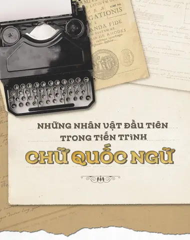 Nguồn Gốc Chữ Quốc Ngữ Nguồn Gốc Chữ Quốc Ngữ