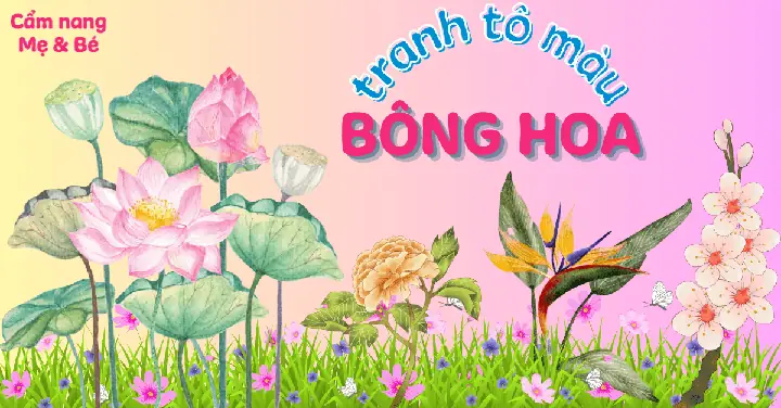500+ Tranh Tô Màu Bông Hoa Đa Dạng Cho Bé Thỏa Sức Khám Phá ...