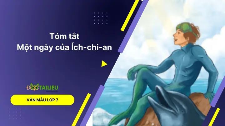 Tóm Tắt Một Ngày Của Ích-chi-an