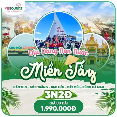 Tour Du Lịch Miền Tây 3 Ngày 2 Đêm