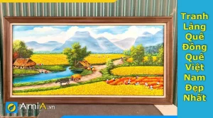 100+ Bức Tranh Làng Quê Đồng Quê Việt Nam Đẹp Nhất 2022
