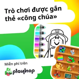 Trò Chơi Công Chúa Trực Tuyến Chơi Miễn Phí Trên Playhop