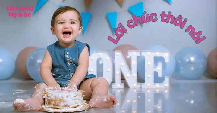 100+ Lời Chúc Thôi Nôi Cho Bé Trai Và Bé Gái Ngắn Gọn, Ý Nghĩa Nhất