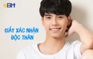 Hướng Dẫn Làm Thủ Tục Xin Cấp Giấy Xác Nhận Độc Thân