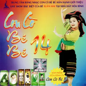 Con Cò Bé Bé 14 - Compilation By Various Artists | Spotify