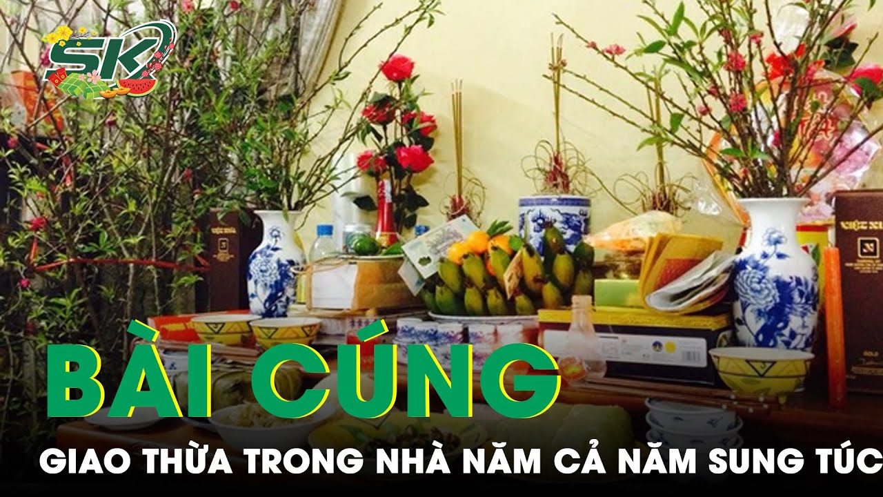 bài cúng giao thừa trong nhà năm 2024 - Hình 4