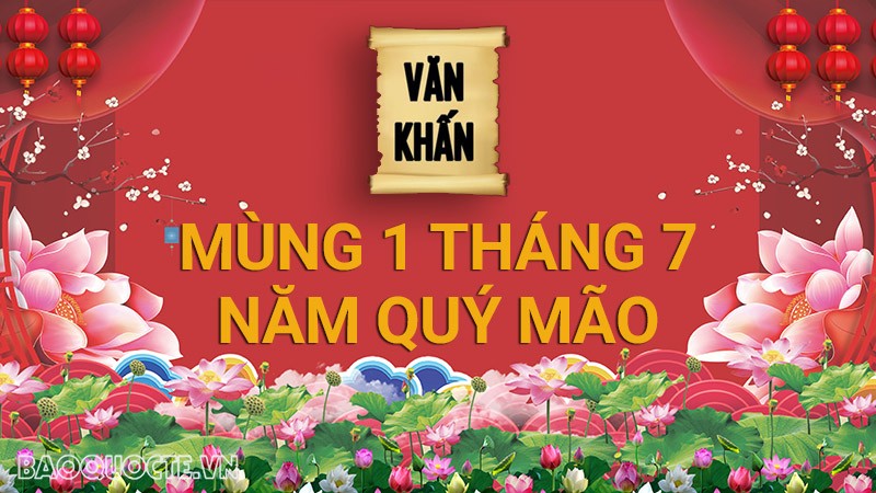 bài cúng mùng 1 tháng 7 - Hình 2