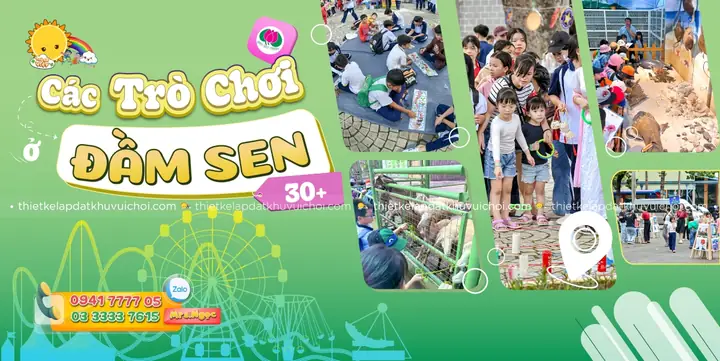 Trải Nghiệm Các Trò Chơi Tại Đầm Sen Khô Cho Mọi Lứa Tuổi Trải Nghiệm Các Trò Chơi Tại Đầm Sen Khô Cho Mọi Lứa Tuổi