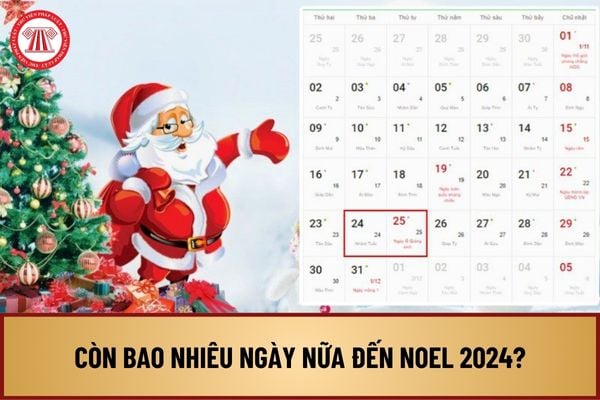 còn bao nhiều ngày nữa tới noel 2026 - Hình 4