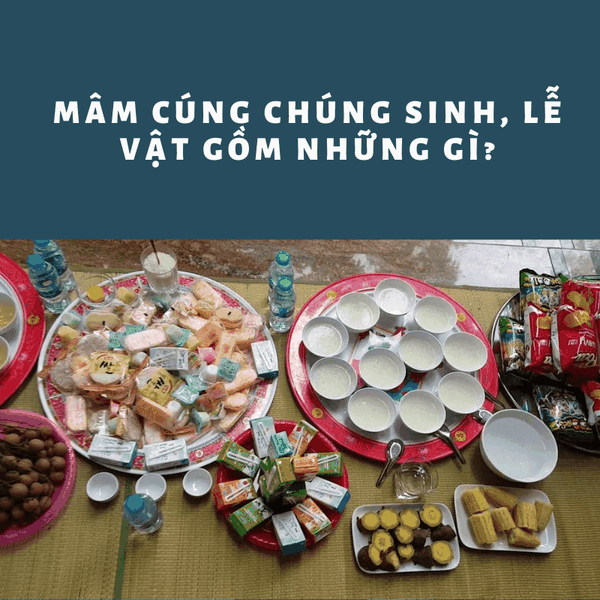 cúng chúng sinh cần những gì