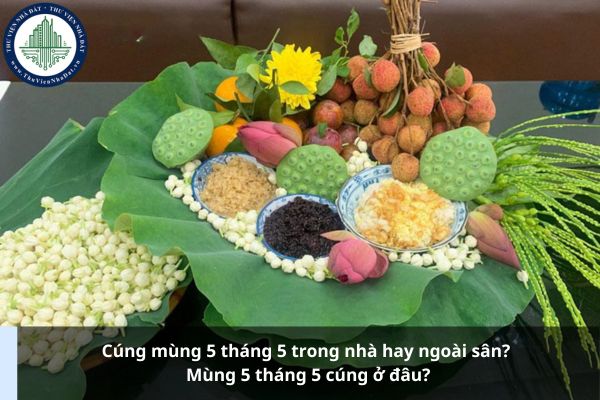 cúng mùng 5 tháng 5 trong nhà hay ngoài sân - Hình 2