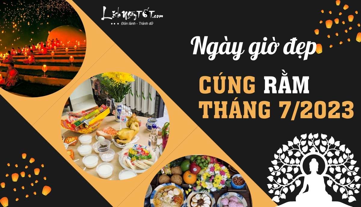 cúng rằm tháng 7 năm 2023 ngày nào tốt - Hình 5