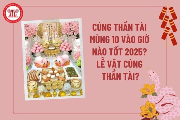 cúng thần tài mấy giờ - Hình 2