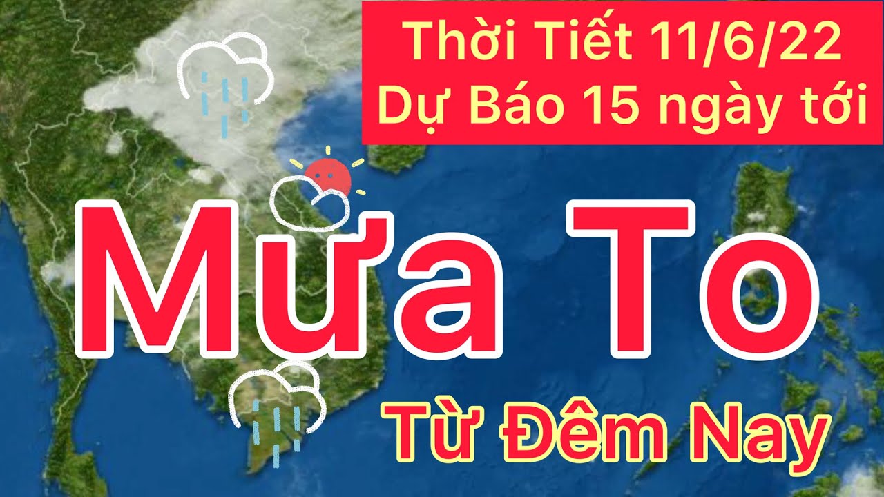 dự báo thời tiết ngày 11 tháng 6