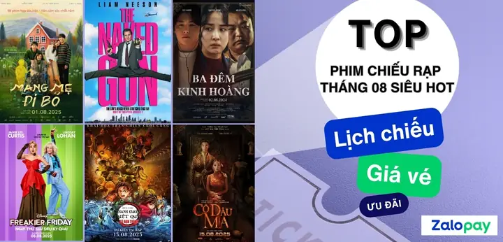 Lịch Chiếu Phim Rap Tháng 8: Top 10 Phim Hay Nhất