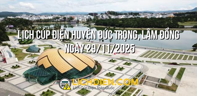 lịch cúp điện huyện đức trọng - Hình 2