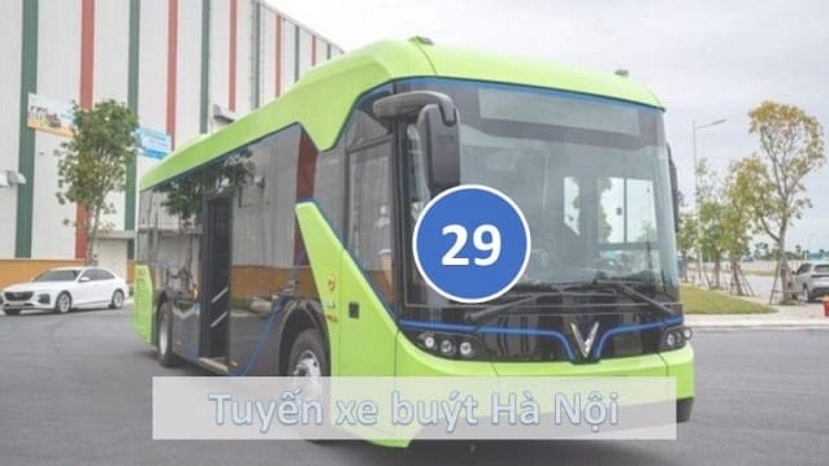 lộ trình xe bus 29 hà nội mới nhất