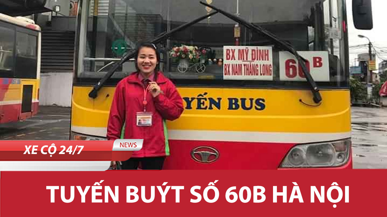 lộ trình xe bus 60b hà nội mới nhất - Hình 3