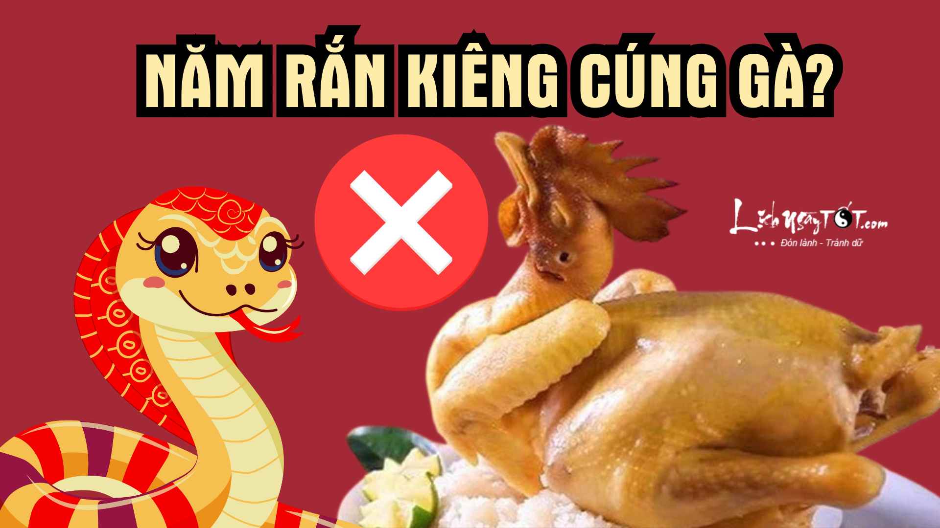 năm rắn có cúng gà không