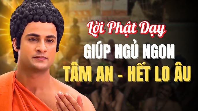nghe lời phật dạy ngủ ngon - Hình 4
