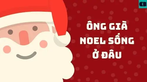 Ông Già Noel Tên Thật Là Gì? Bí Mật Đằng Sau Biệt Danh Được Yêu Thích Nhất Thế Giới
