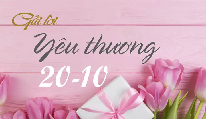 Stt Chúc Mừng Ngày 20/10: Bí Quyết Gửi Lời Yêu Thương Đúng Đối Tượng