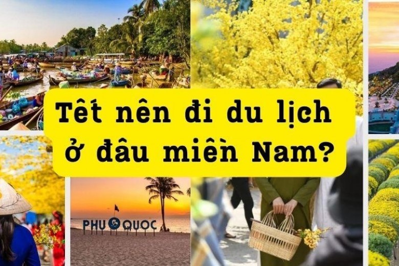 tết nên đi du lịch ở đâu miền nam - Hình 4