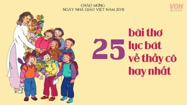 Top 15 Bài Thơ Lục Bát Về Thầy Cô Giáo Hay Nhất